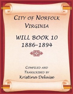 Cover City of Norfolk, Virginia Will Book 10, 1886-1894