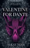 Valentine for Dante Valentine for Dante