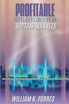 Cover PROFITABLE STRATEGIES FOR BOTTOM MARKETS