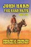 John Hard - The Hard Drive John Hard - The Hard Drive