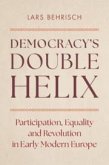 Democracy's Double Helix Democracy's Double Helix