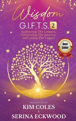 Wisdom G.I.F.T.S. 2 - Eckwood, Serina; Coles, Kim
