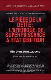 Le piège de la dette Le piège de la dette