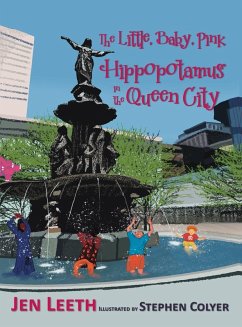 Cover The Little, Baby, Pink Hippopotamus in the Queen City