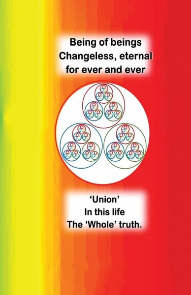 Being of beings Changeless, Eternal For ever and ever