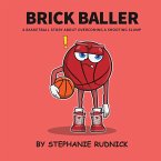 Brick Baller Brick Baller