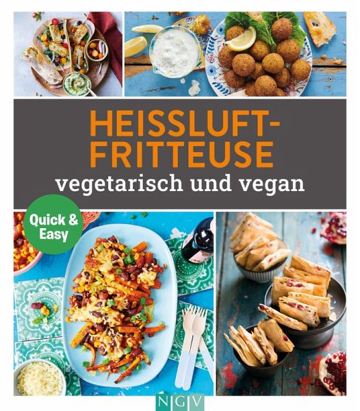 Heißluftfritteuse vegetarisch und vegan Heißluftfritteuse vegetarisch und vegan