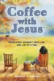 Coffee with Jesus Coffee with Jesus