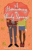 A Homecoming in Shady Springs A Homecoming in Shady Springs