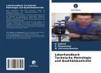 Laborhandbuch Technische Metrologie und Qualitätskontrolle