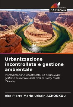 Cover Urbanizzazione incontrollata e gestione ambientale