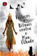 Feitiços e Rituais contra o Mau-Olhado - Bild 1