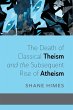 The Death of Classical Theism and the... - Bild 1