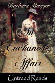 An Enchanted Affair An Enchanted Affair