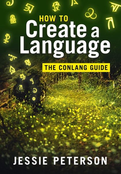 How to Create a Language How to Create a Language
