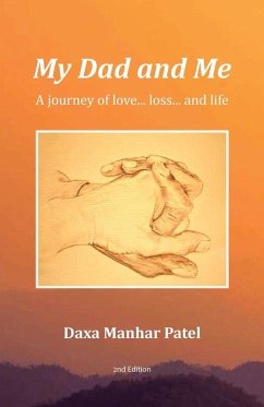 My Dad and Me - Patel, Daxa Manhar