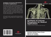 Synthesis of Calcium Phosphates for Medical Applications Synthesis of Calcium Phosphates for Medical Applications