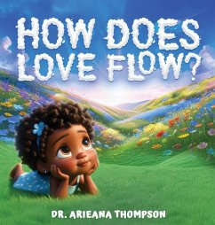 Cover How Does Love Flow?