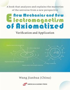 Cover New Mechanics and New Electromagnetism of Axiomatized