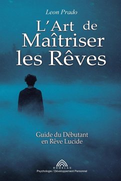 Cover L'Art de Maîtriser les Rêves
