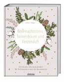 Sonderausgabe: Weihnachtsstern, Tannenbaum und Kerzenduft Sonderausgabe: Weihnachtsstern, Tannenbaum und Kerzenduft