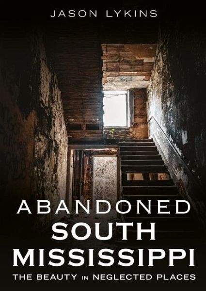 Abandoned South Mississippi