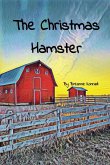 The Christmas Hamster The Christmas Hamster