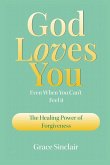 God Loves You Even When You Can't Feel It Book 3 God Loves You Even When You Can't Feel It Book 3