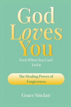 Cover God Loves You Even When You Can't Feel It Book 3