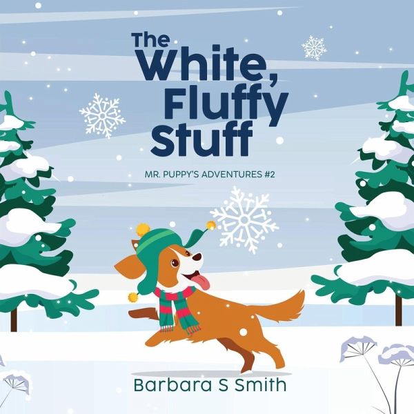 The White, Fluffy Stuff The White, Fluffy Stuff