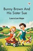Bunny Brown And His Sister Sue