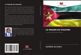 LA PRISON DU POUVOIR