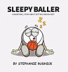 Sleepy Baller - Bild 1