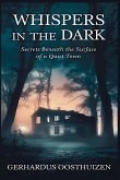 Whispers in the Dark Whispers in the Dark