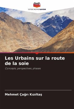 Cover Les Urbains sur la route de la soie
