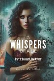 The Whispers of A Lie