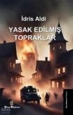 Yasak Edilmis Topraklar Yasak Edilmis Topraklar