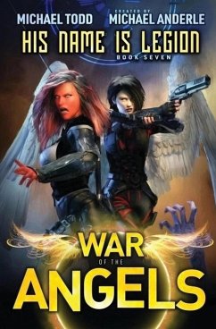His Name Is Legion - Anderle, Michael; Starkey, Laurie
