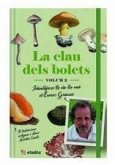 La clau dels bolets volum 2