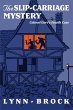 The Slip-Carriage Mystery - Bild 1