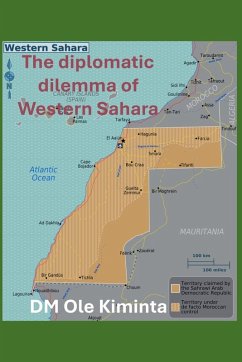 Cover The diplomatic dilemma of Western Sahara