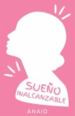 Sueño Inalcanzable