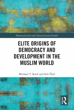 Cover Elite Origins of Democracy and Development in the Muslim World