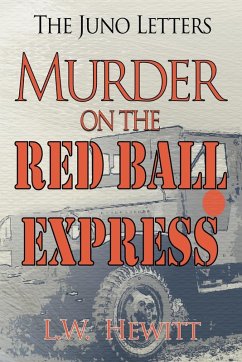 Murder on the Red Ball Express - Hewitt, L. W.