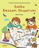 Galiba Ressam Oluyorum