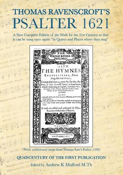 Thomas Ravenscroft's Psalter 1621 Thomas Ravenscroft's Psalter 1621