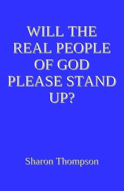 Cover Will the Real People of God Please Stand Up?