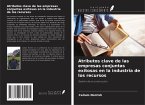Atributos clave de las empresas conjuntas exitosas en la industria de los recursos Atributos clave de las empresas conjuntas exitosas en la industria de los recursos