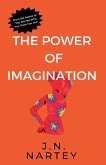 The Power of Imagination The Power of Imagination