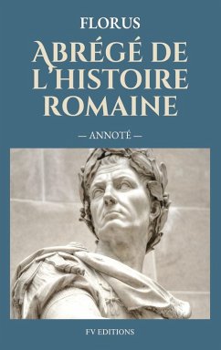 Cover Abrégé de l'histoire romaine (Annoté)